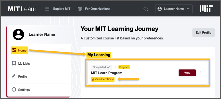 A screenshot of the MIT Learn Dashboard's Home tab, showing the "My Learning" section. The section contains a single Program Card, representing a completed program. The Card displays the "Program" and "Completed" labels, and a "View Certificate" link, which is indicated by an arrow